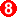 Eight